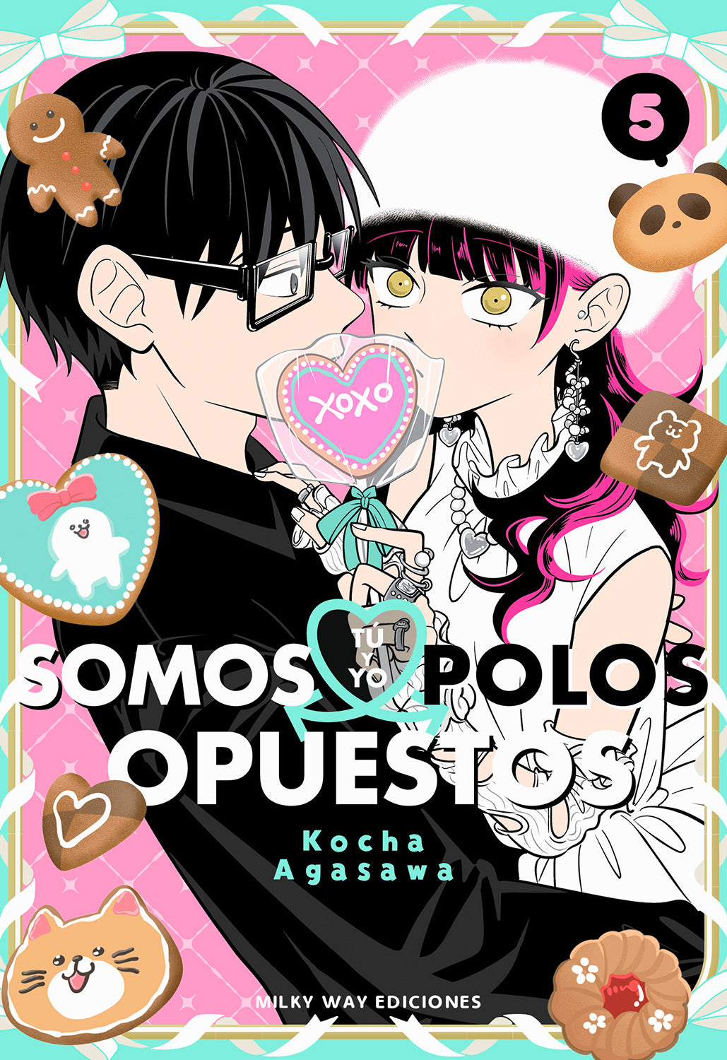 Tú y yo somos polos opuestos, Vol. 5