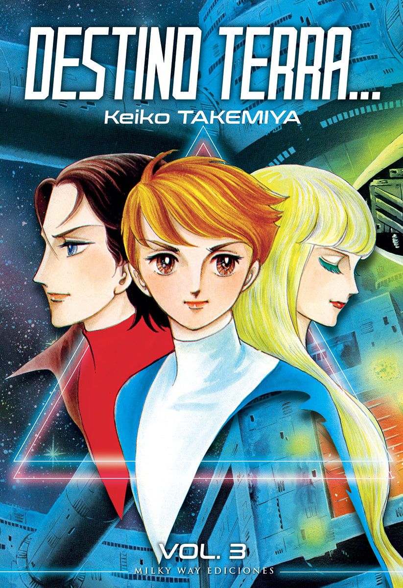 Destino Terra..., Vol. 3