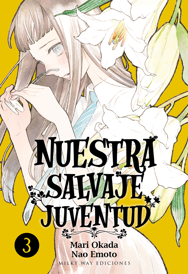 Nuestra salvaje juventud, Vol. 3