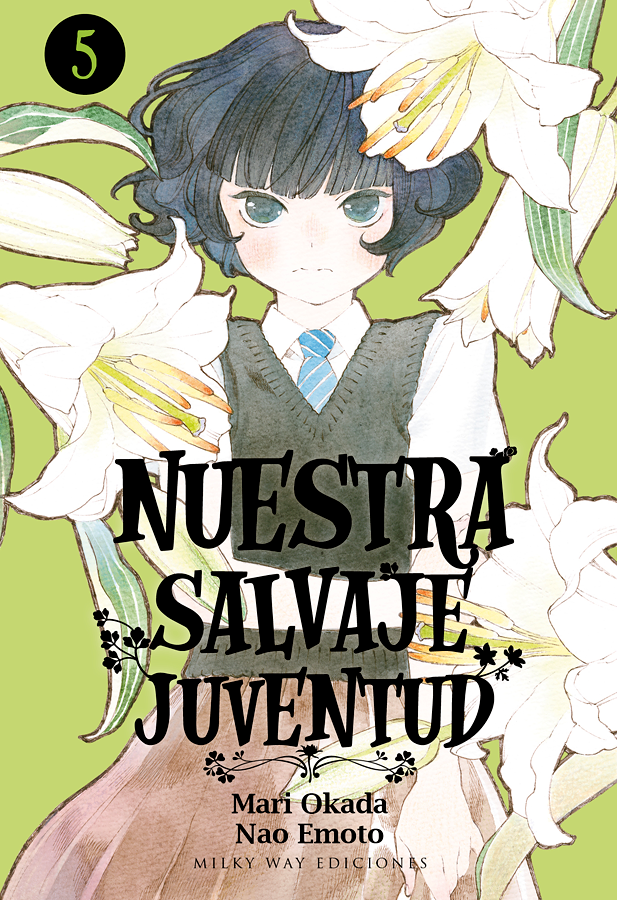 Nuestra salvaje juventud, Vol. 5