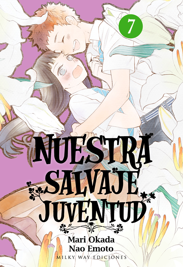Nuestra salvaje juventud, Vol. 7