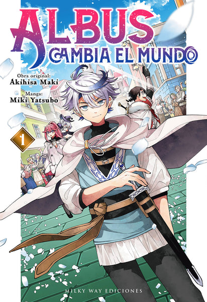 Albus cambia el mundo, Vol. 1