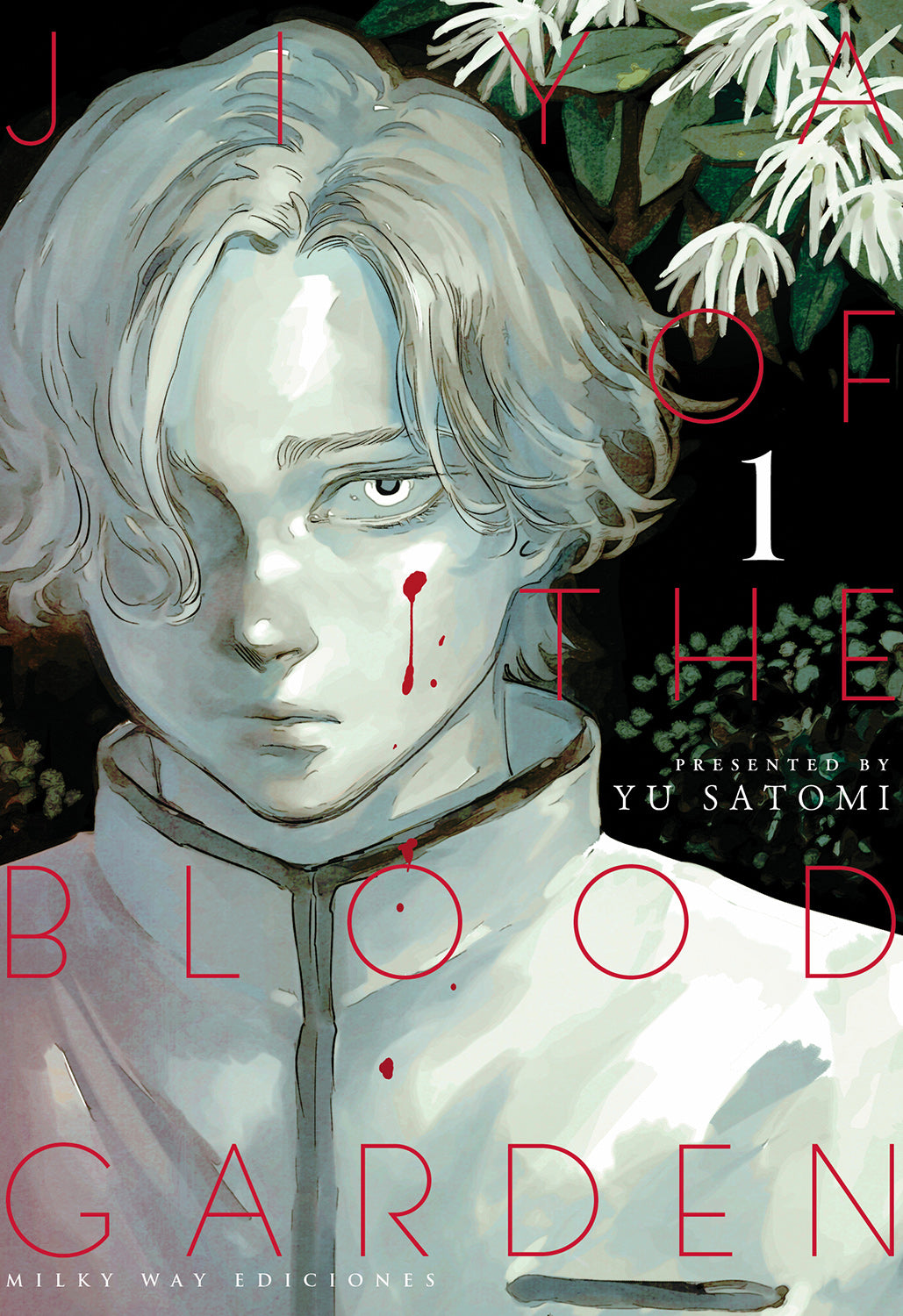 Jiya of the Blood Garden, Vol. 1