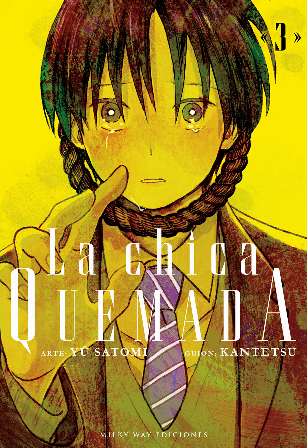 La chica quemada, Vol. 3