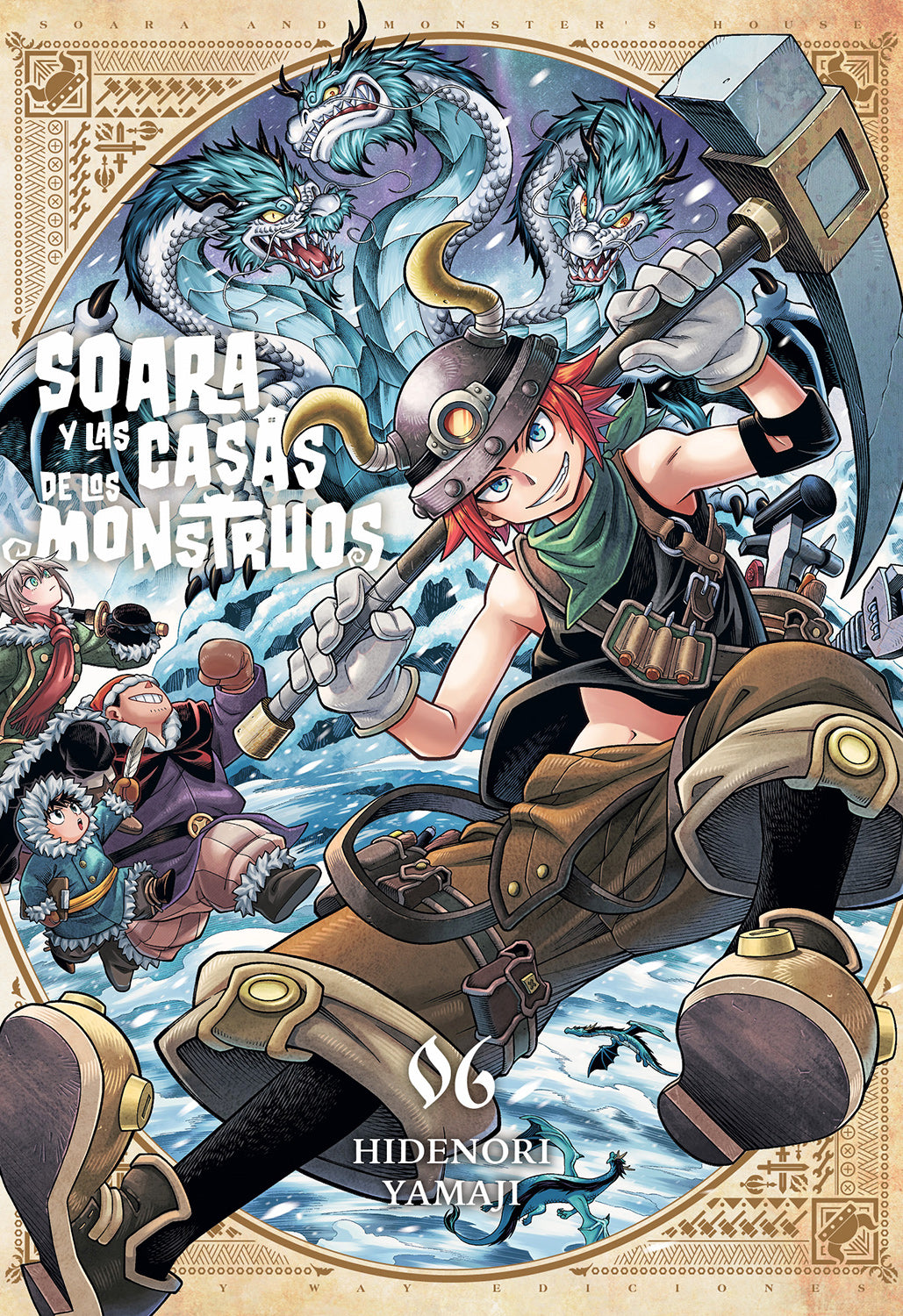 Soara y las casas de los monstruos, Vol. 6