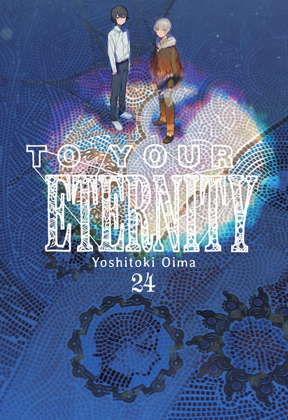 To Your Eternity, Vol. 24