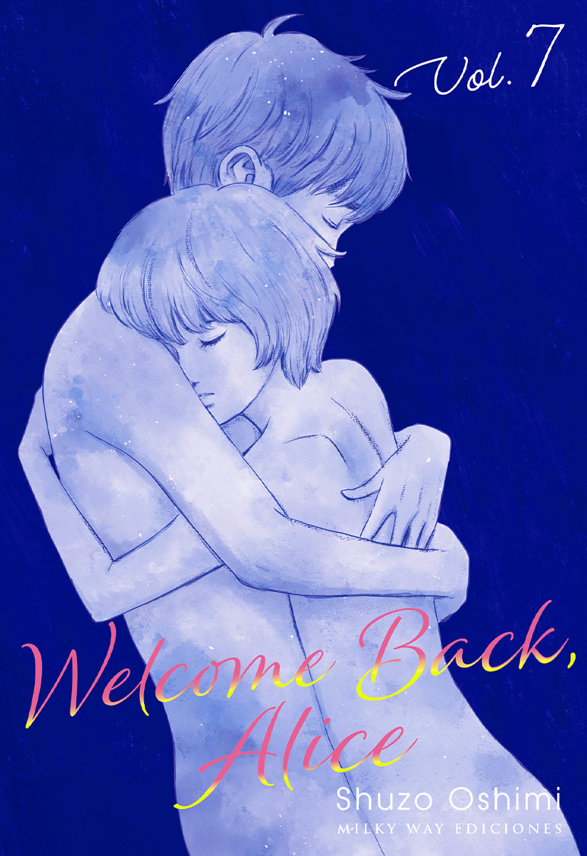 Welcome Back, Alice, Vol. 7
