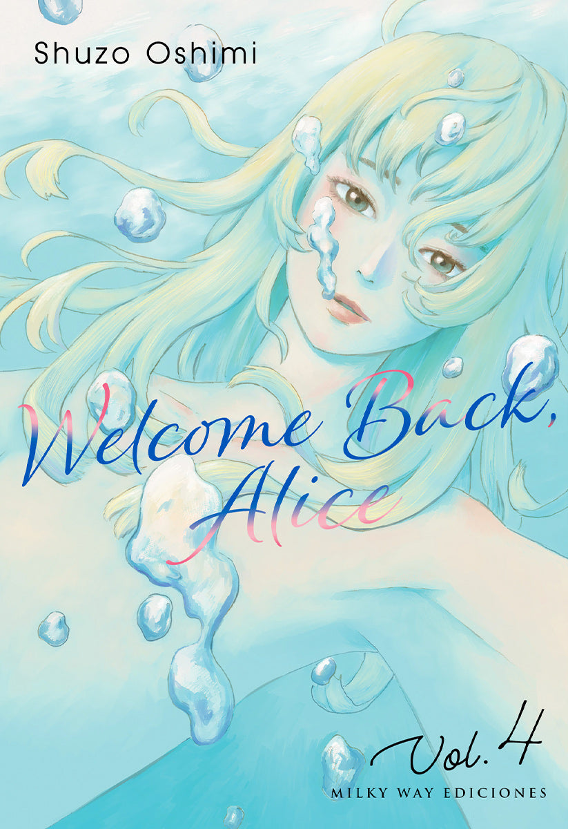 Welcome Back, Alice, Vol. 4