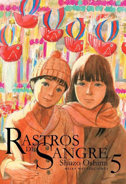 Rastros de sangre, Vol. 5